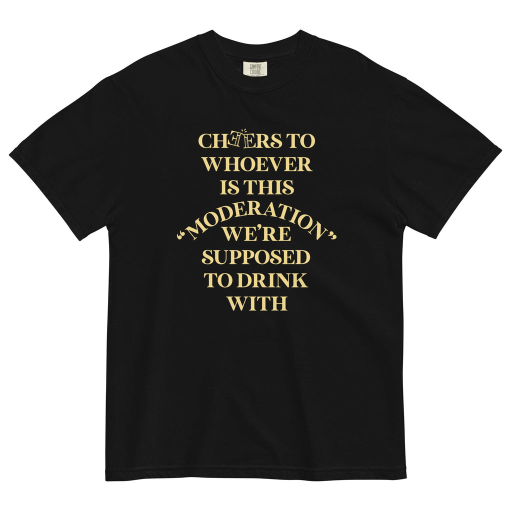 Cheers To Whoever Is This Moderation Men's Relaxed Fit Tee Hoodie, Sweatshirt | CoreVibeTees.com (Image 2)