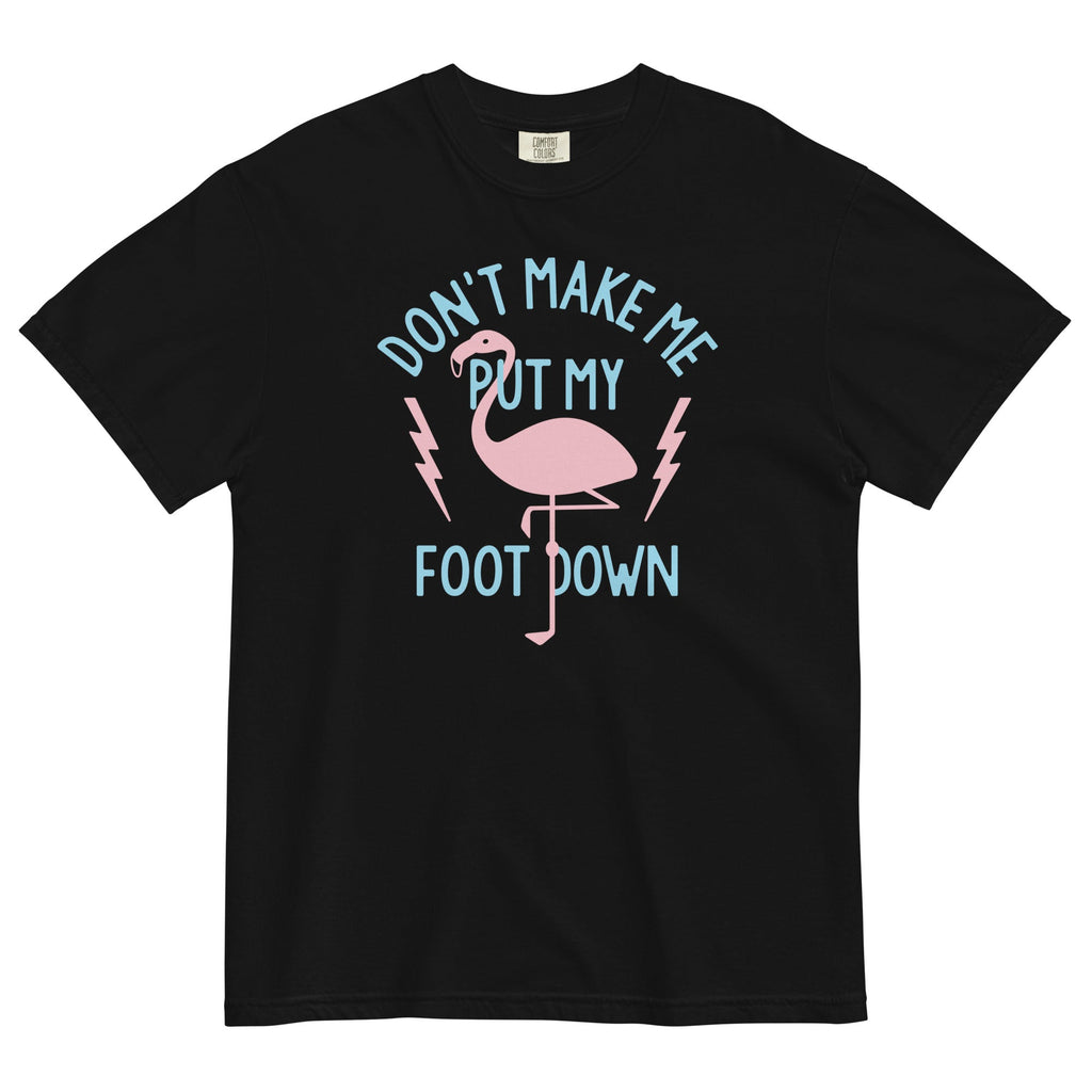 Don't Make Me Put My Foot Down Men's Relaxed Fit Tee Hoodie, Sweatshirt | CoreVibeTees.com (Image 2)