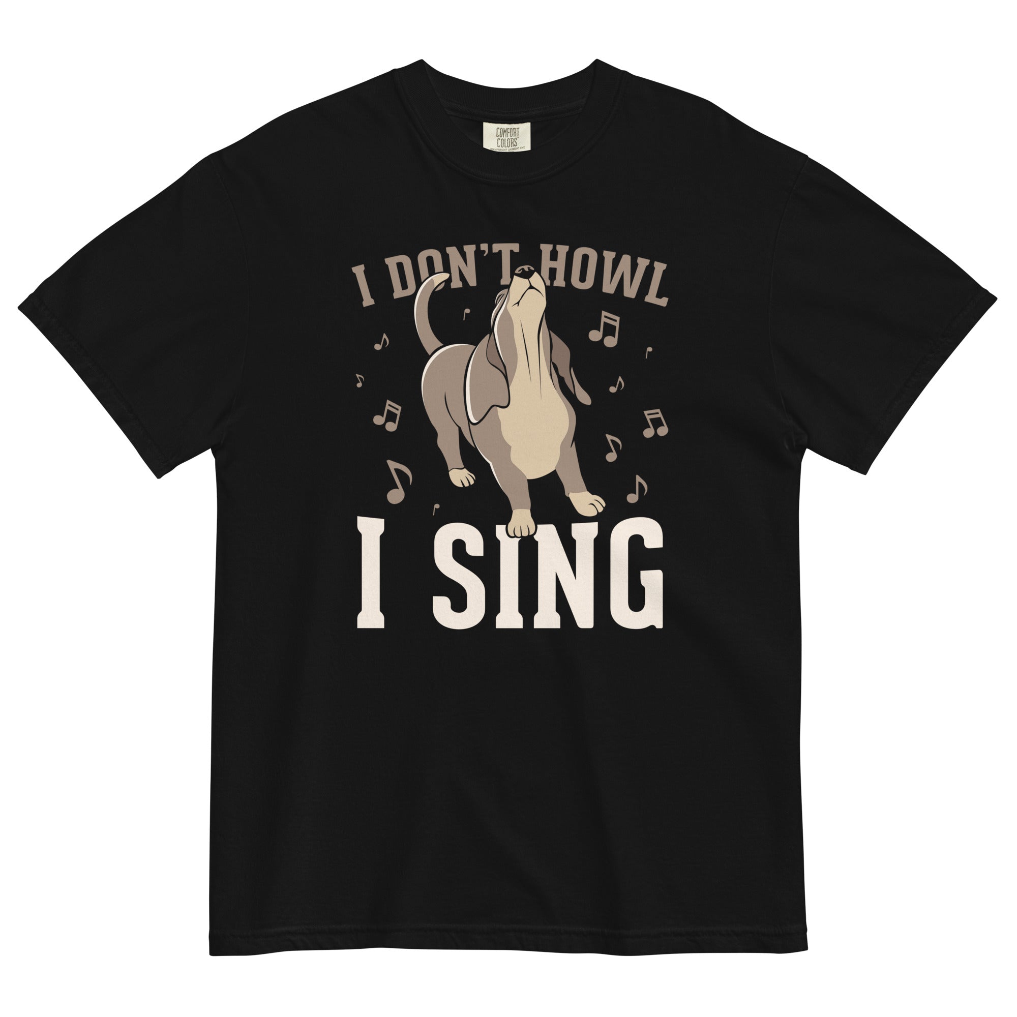 I Don't Howl I Sing Men's Relaxed Fit Tee Hoodie, Sweatshirt | CoreVibeTees.com