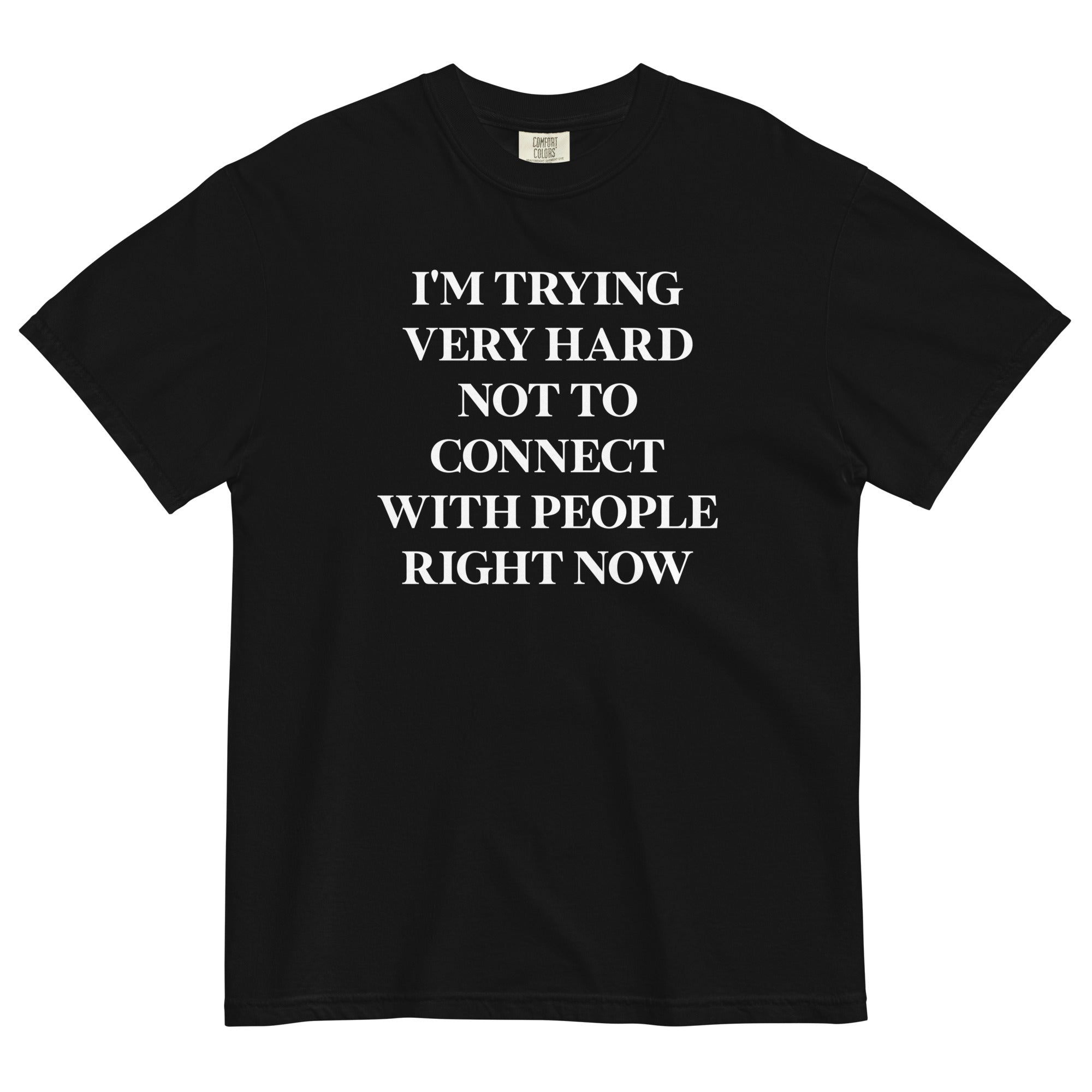 Trying Very Hard Not To Connect Men's Relaxed Fit Tee Hoodie, Sweatshirt | CoreVibeTees.com (Image 1)