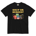 Soup Or Hero? Men's Relaxed Fit Tee Hoodie, Sweatshirt | CoreVibeTees.com (Image 1)