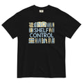 No Shelf Control Men's Relaxed Fit Tee Hoodie, Sweatshirt | CoreVibeTees.com (Image 1)