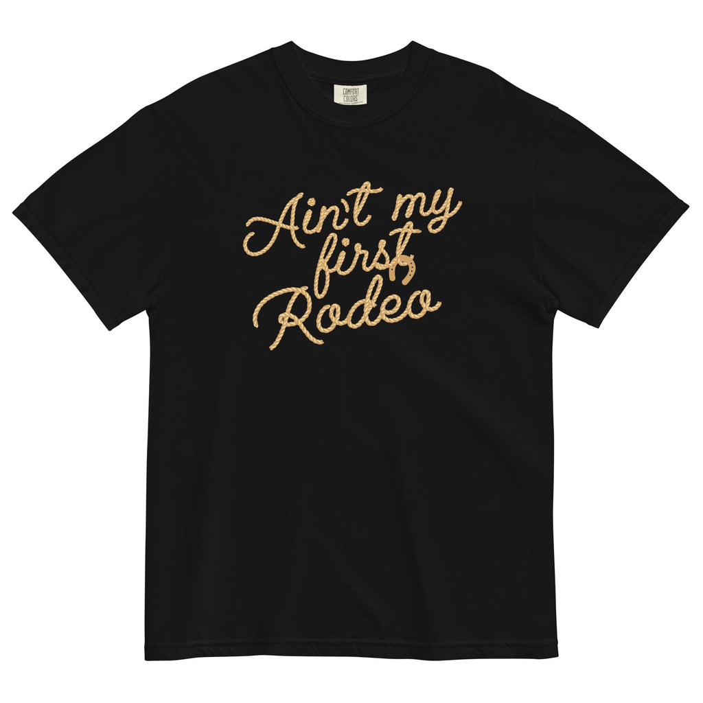 Ain't My First Rodeo Men's Relaxed Fit Tee Hoodie, Sweatshirt | CoreVibeTees.com (Image 1)