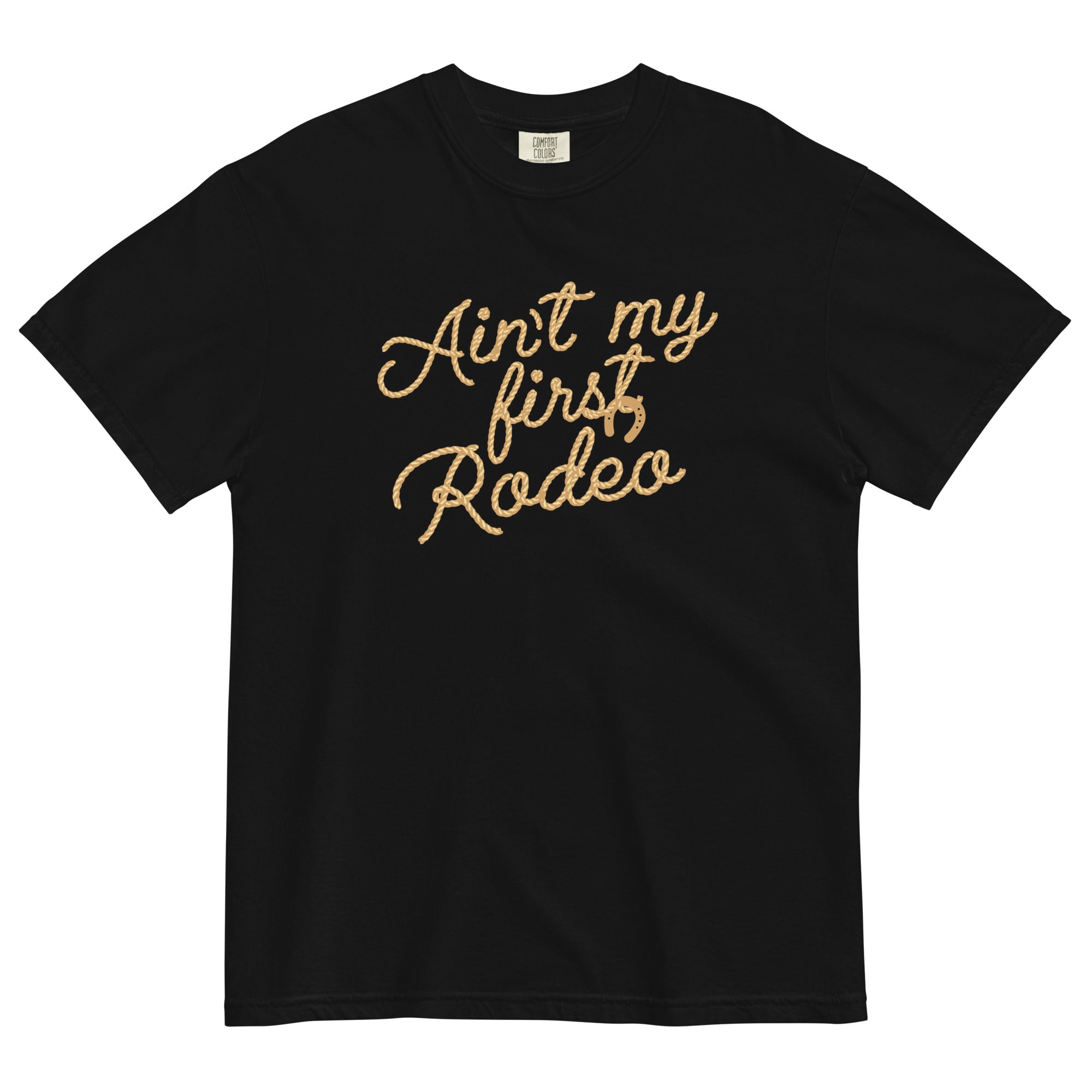 Ain't My First Rodeo Men's Relaxed Fit Tee Hoodie, Sweatshirt | CoreVibeTees.com (Image 1)