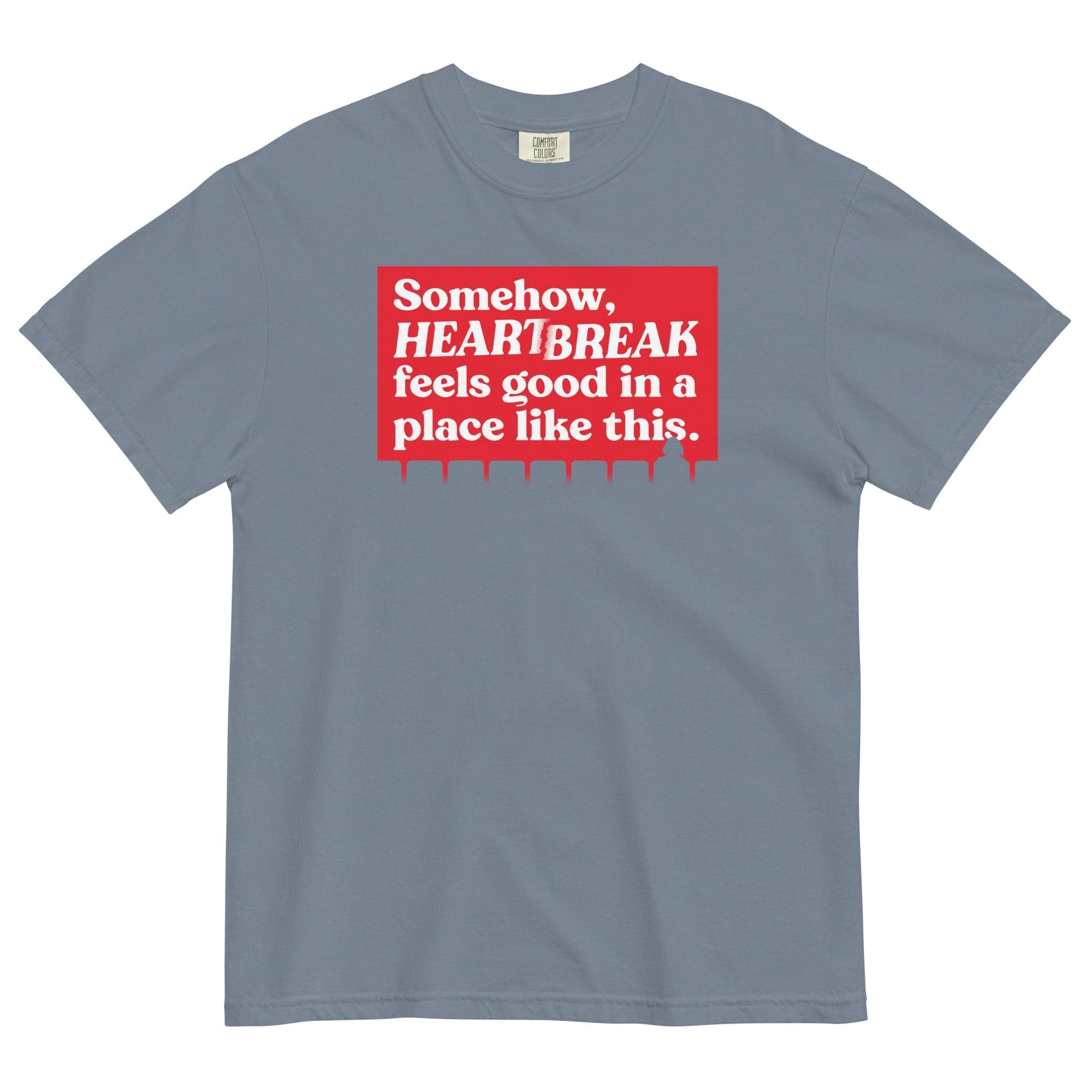 Somehow, Heartbreak Feels Good Men's Relaxed Fit Tee Hoodie, Sweatshirt | CoreVibeTees.com (Image 3)