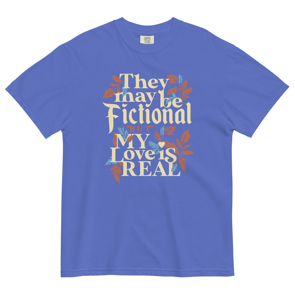 They May Be Fictional But My Love Is Real Men's Relaxed Fit Tee Hoodie, Sweatshirt | CoreVibeTees.com (Image 4)