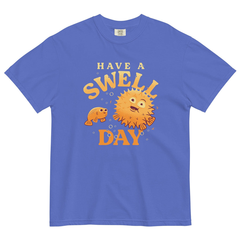 Have A Swell Day Men's Relaxed Fit Tee Hoodie, Sweatshirt | CoreVibeTees.com (Image 1)