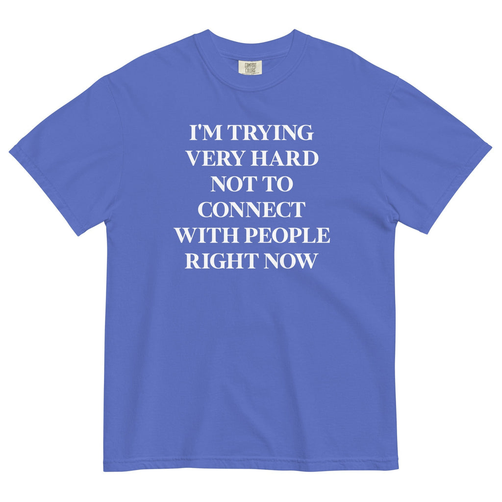 Trying Very Hard Not To Connect Men's Relaxed Fit Tee Hoodie, Sweatshirt | CoreVibeTees.com (Image 5)