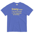 Irony Definition Men's Relaxed Fit Tee Hoodie, Sweatshirt | CoreVibeTees.com (Image 1)