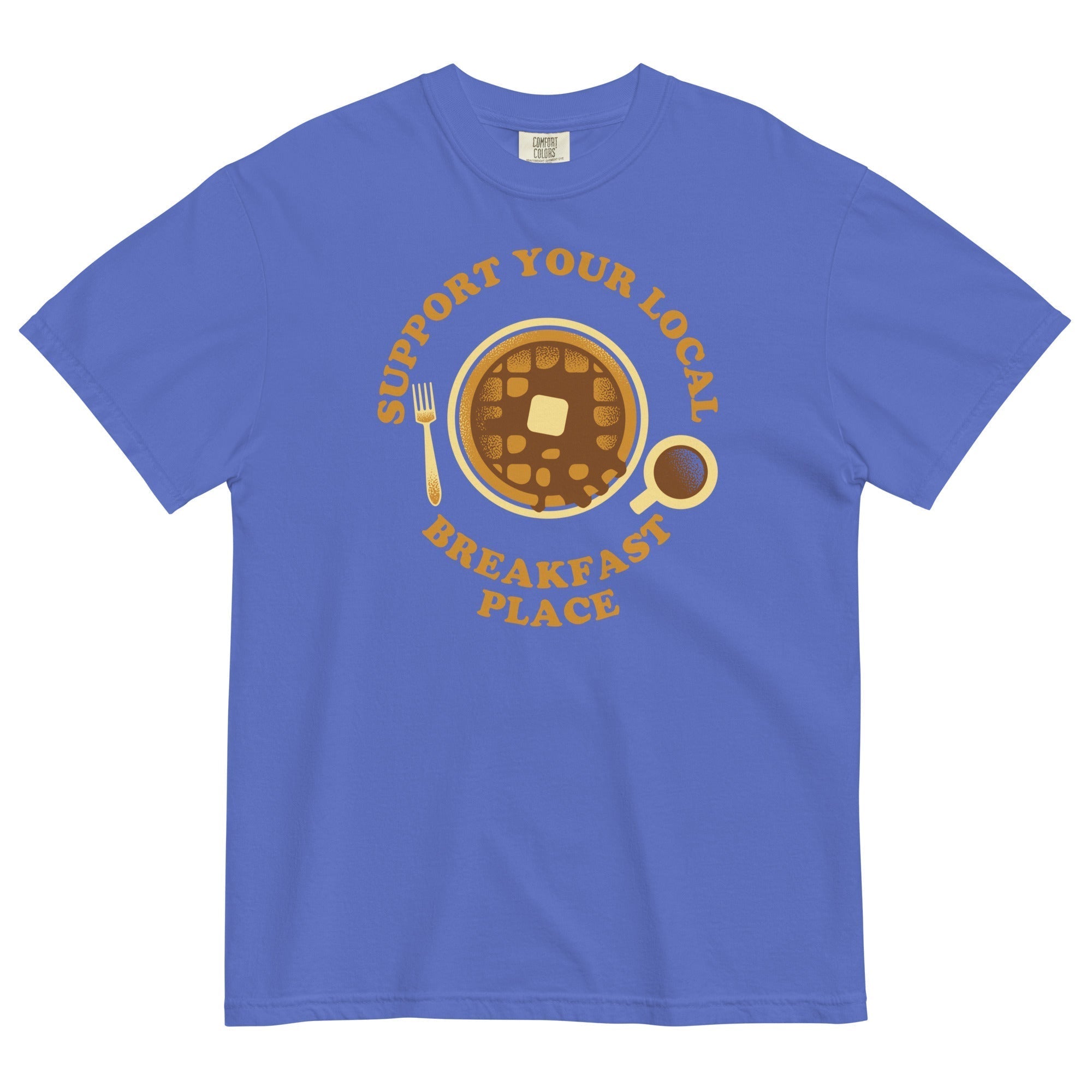 Support Your Local Breakfast Place Men's Relaxed Fit Tee Hoodie, Sweatshirt | CoreVibeTees.com (Image 3)