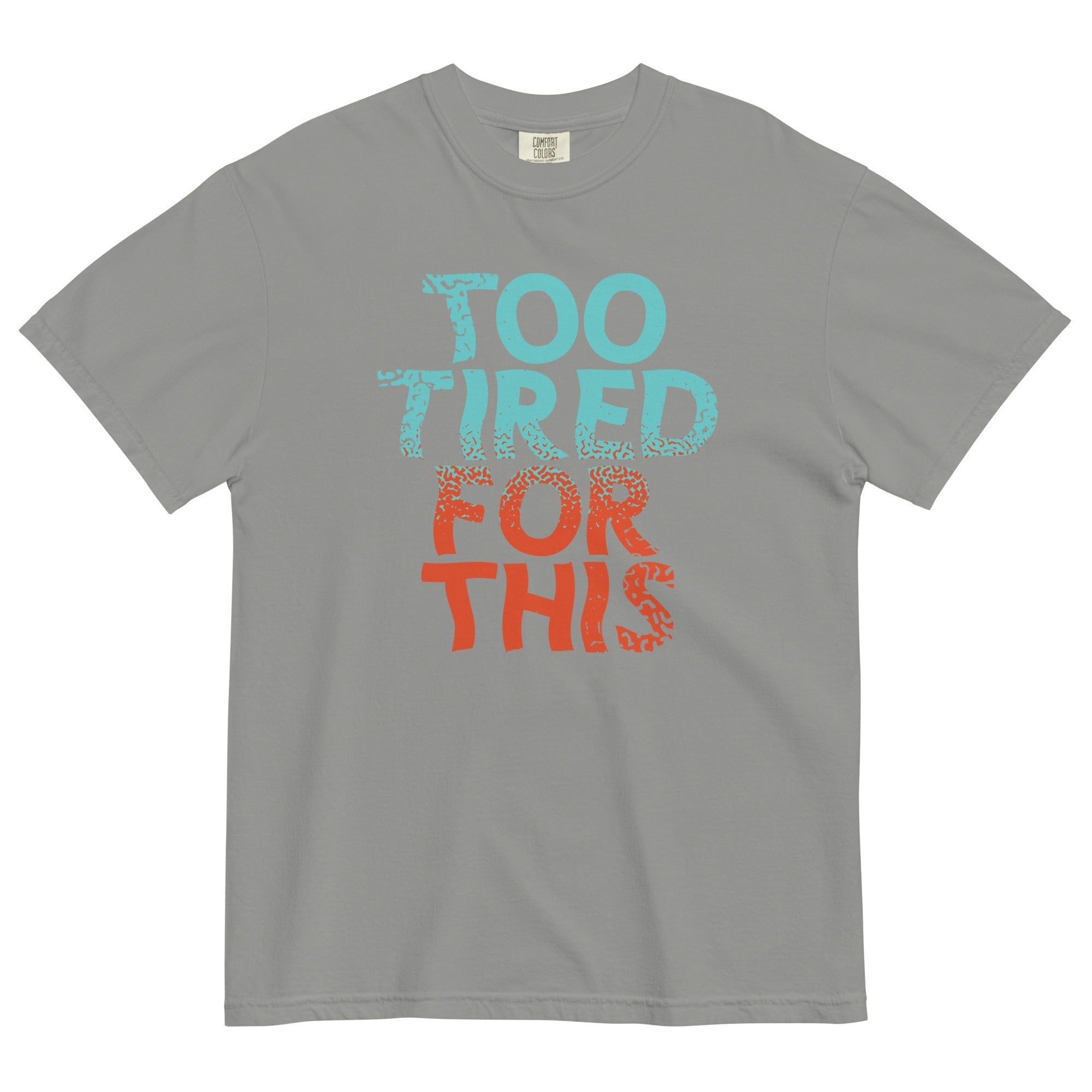 Too Tired For This Men's Relaxed Fit Tee Hoodie, Sweatshirt | CoreVibeTees.com (Image 5)