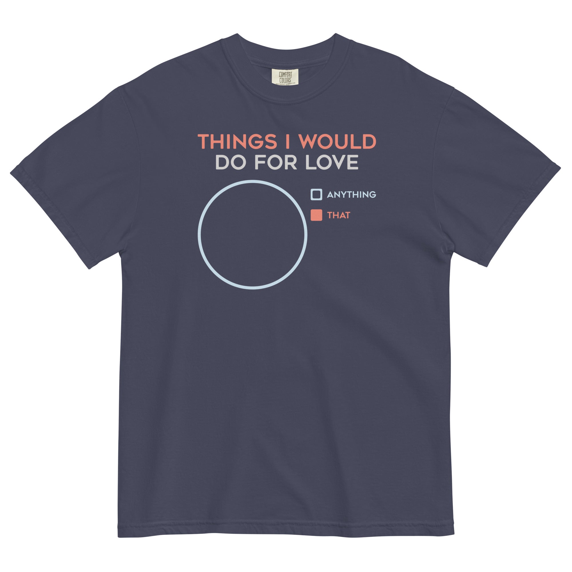 Things I Would Do For Love Men's Relaxed Fit Tee Hoodie, Sweatshirt | CoreVibeTees.com (Image 2)