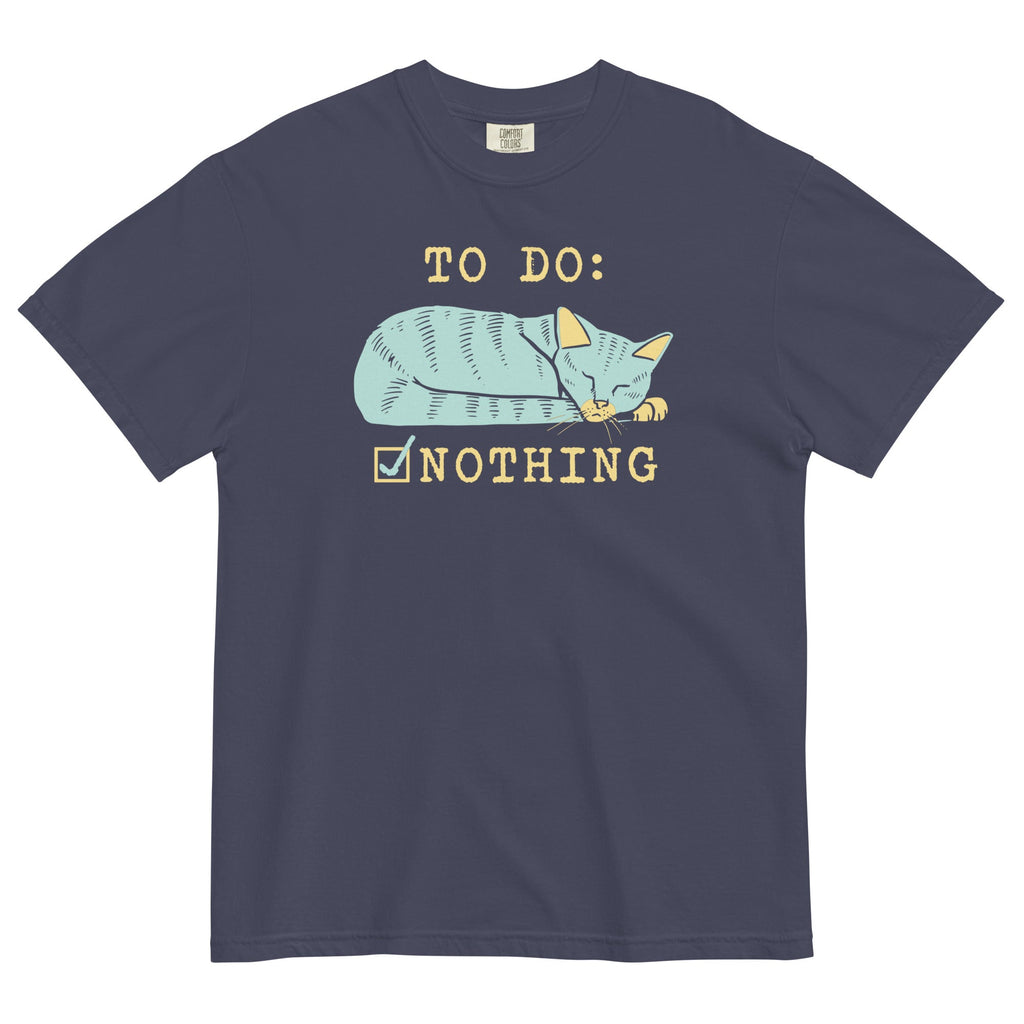 To Do: Nothing Men's Relaxed Fit Tee Hoodie, Sweatshirt | CoreVibeTees.com (Image 1)