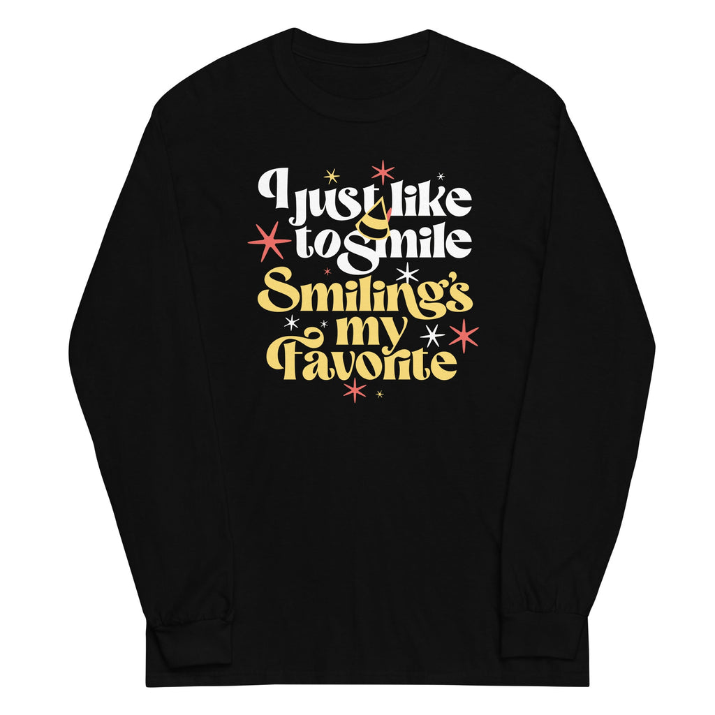 I Just Like To Smile Smiling's My Favorite Unisex Long Sleeve Tee Hoodie, Sweatshirt | CoreVibeTees.com (Image 2)