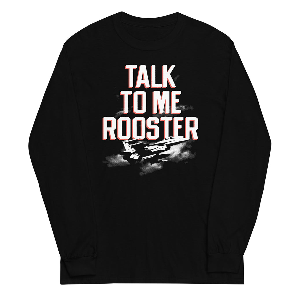 Talk To Me Rooster Unisex Long Sleeve Tee Hoodie, Sweatshirt | CoreVibeTees.com (Image 2)