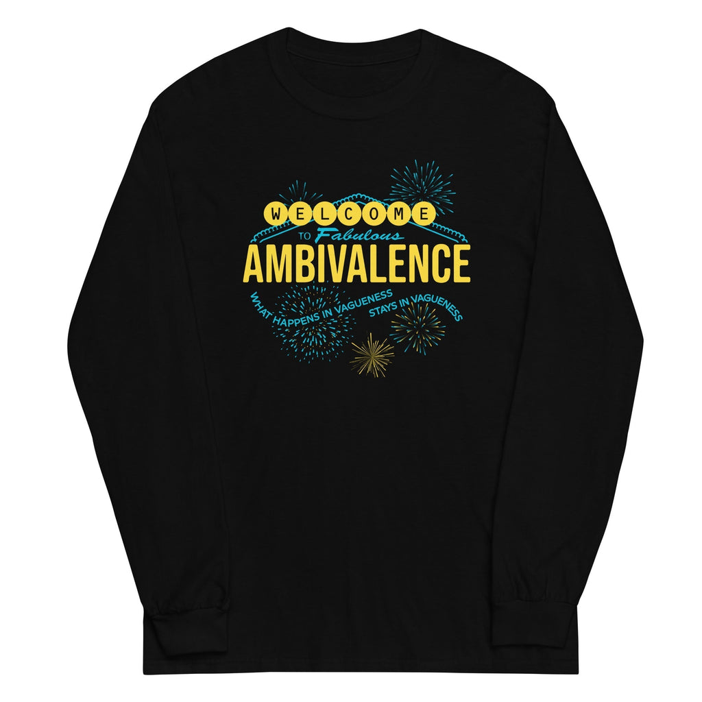 Welcome To Fabulous Ambivalence Unisex Long Sleeve Tee Hoodie, Sweatshirt | CoreVibeTees.com (Image 2)