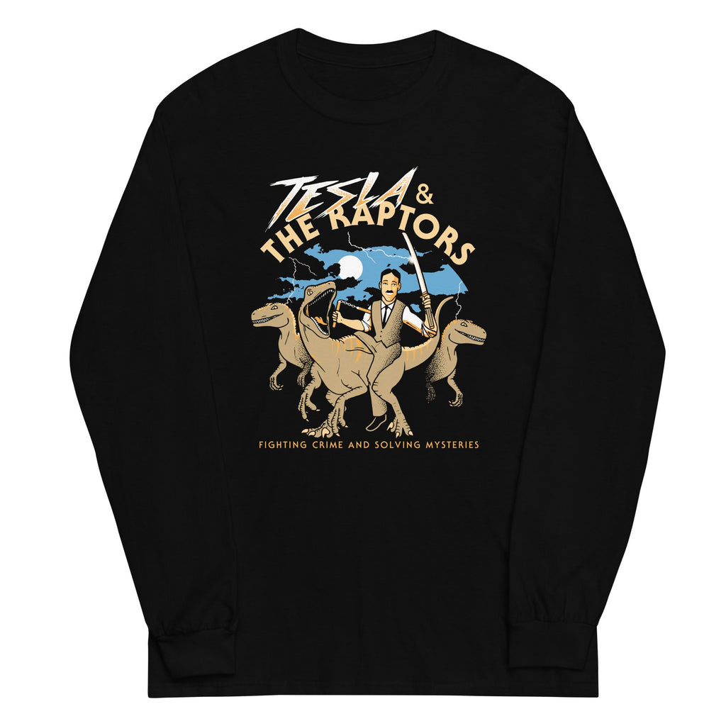 Tesla & The Raptors Unisex Long Sleeve Tee Hoodie, Sweatshirt | CoreVibeTees.com (Image 1)