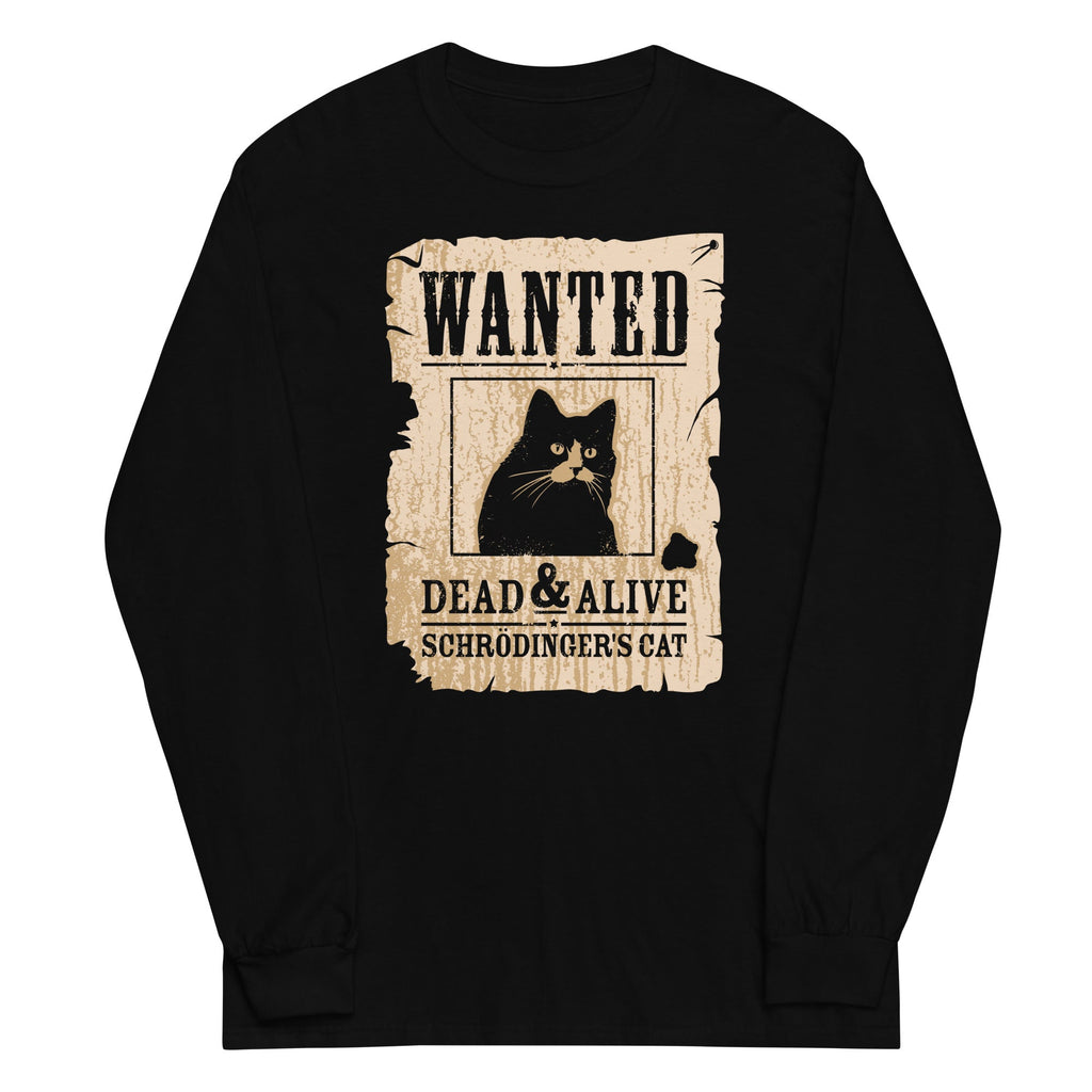 Wanted Dead And Alive Unisex Long Sleeve Tee Hoodie, Sweatshirt | CoreVibeTees.com (Image 1)