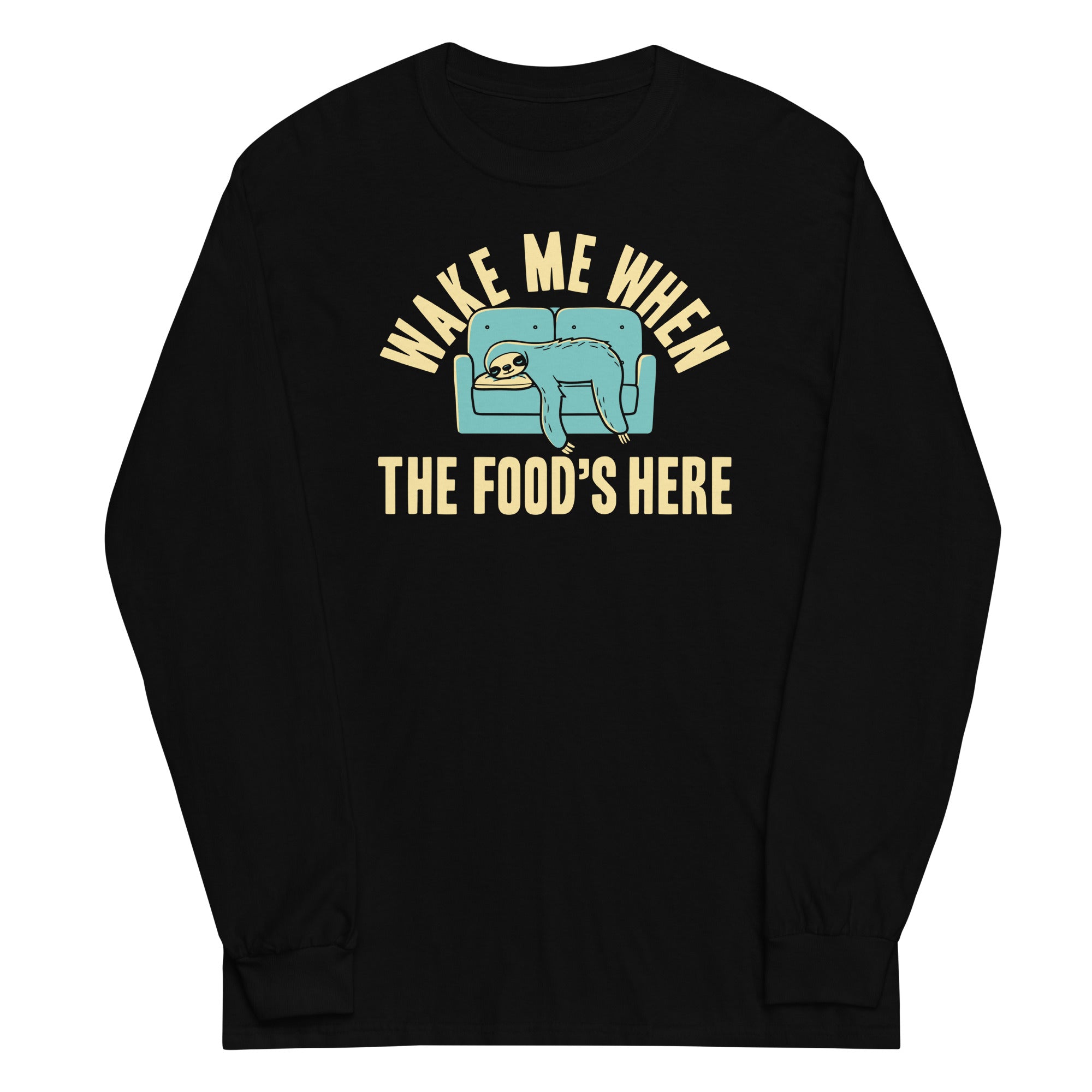Wake Me When The Food's Here Unisex Long Sleeve Tee Hoodie, Sweatshirt | CoreVibeTees.com (Image 2)