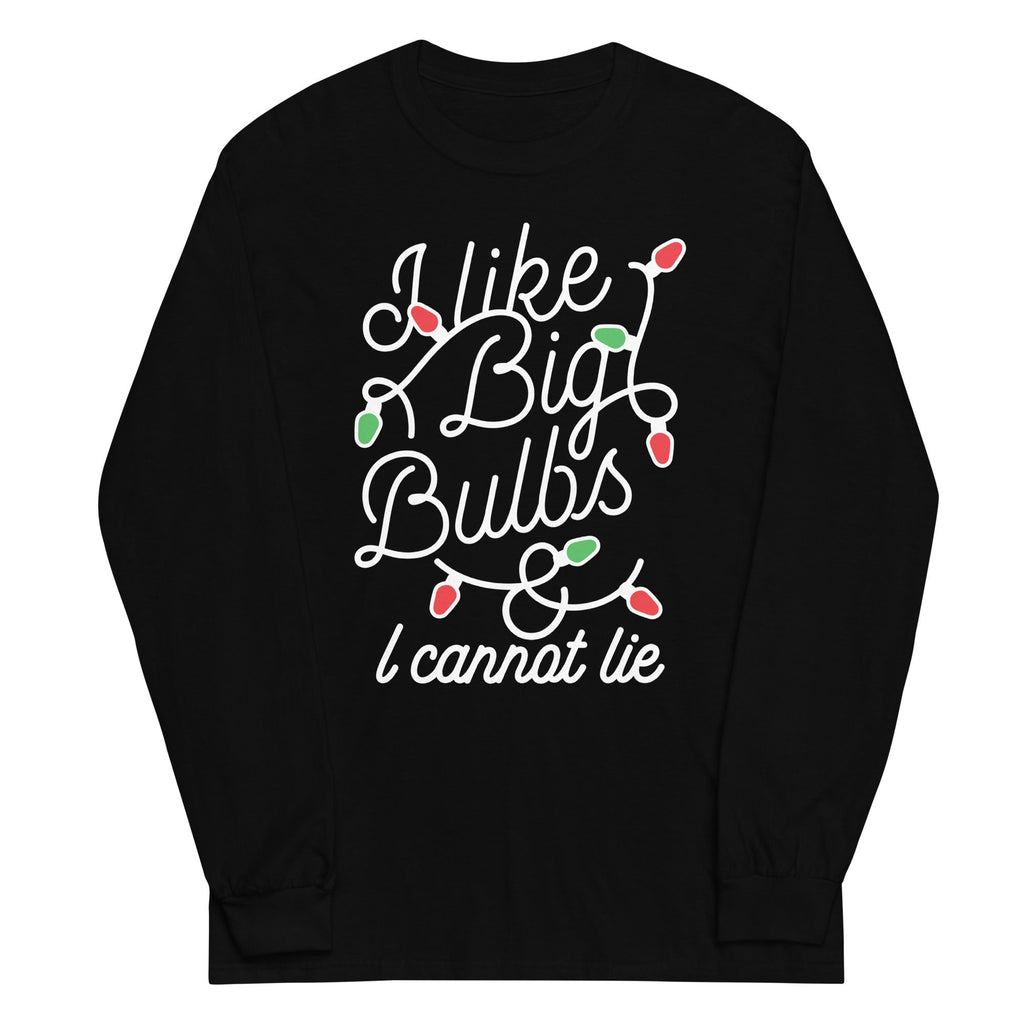 I Like Big Bulbs & I Cannot Lie Unisex Long Sleeve Tee Hoodie, Sweatshirt | CoreVibeTees.com (Image 2)