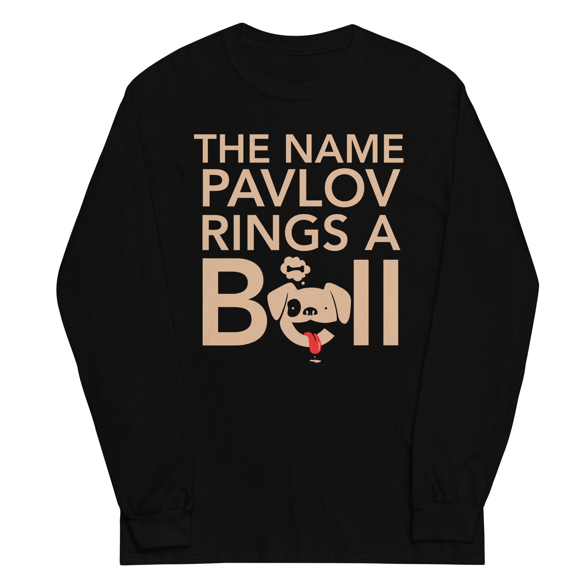 The Name Pavlov Rings A Bell Unisex Long Sleeve Tee Hoodie, Sweatshirt | CoreVibeTees.com (Image 2)