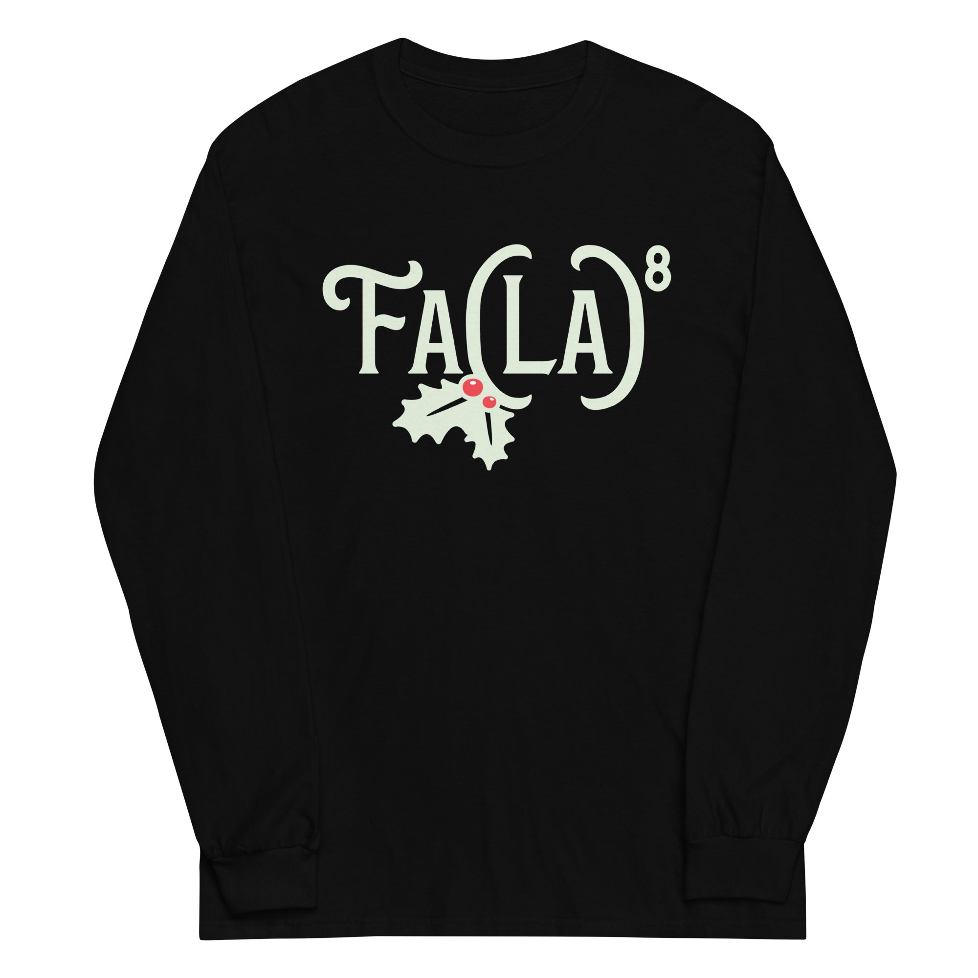 Fa LaLaLaLaLaLaLaLa Unisex Long Sleeve Tee Hoodie, Sweatshirt | CoreVibeTees.com (Image 2)