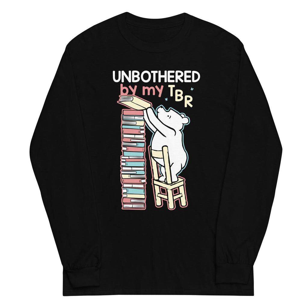 Unbothered By My TBR Unisex Long Sleeve Tee Hoodie, Sweatshirt | CoreVibeTees.com (Image 2)