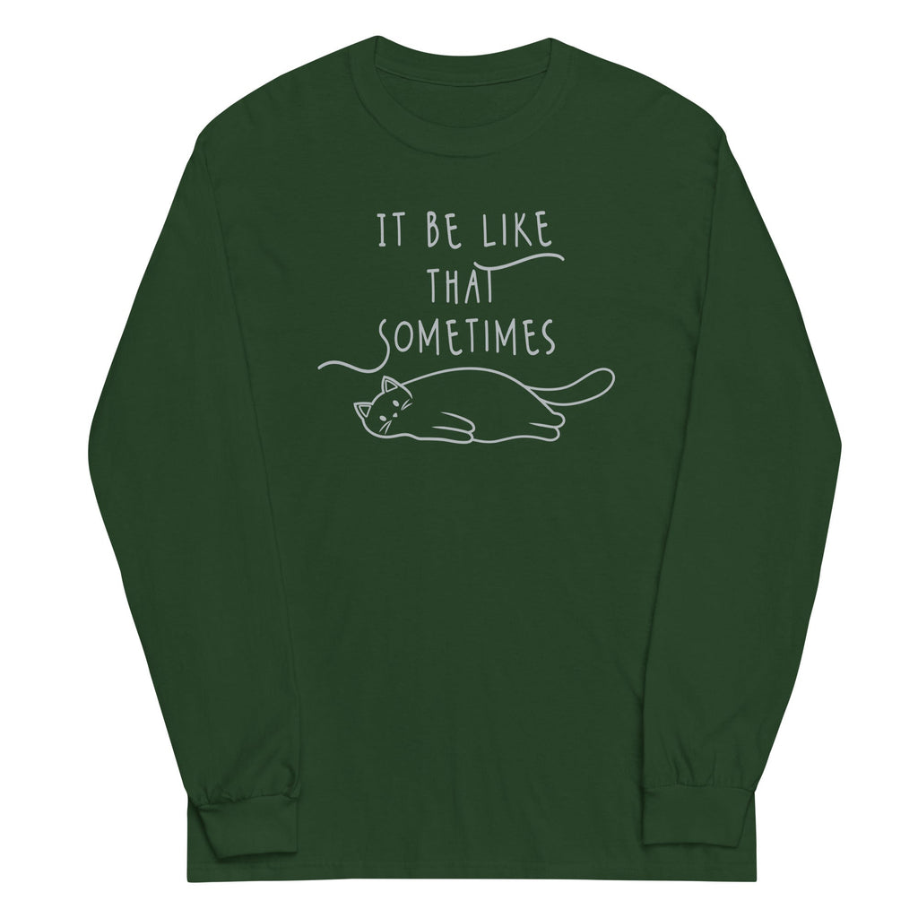 It Be Like That Sometimes Unisex Long Sleeve Tee Hoodie, Sweatshirt | CoreVibeTees.com (Image 3)