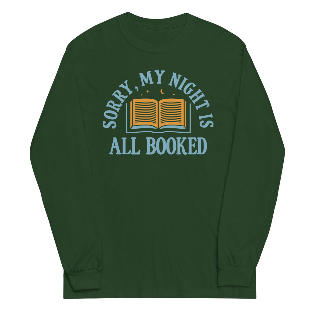 Sorry, My Night Is All Booked Unisex Long Sleeve Tee Hoodie, Sweatshirt | CoreVibeTees.com (Image 4)