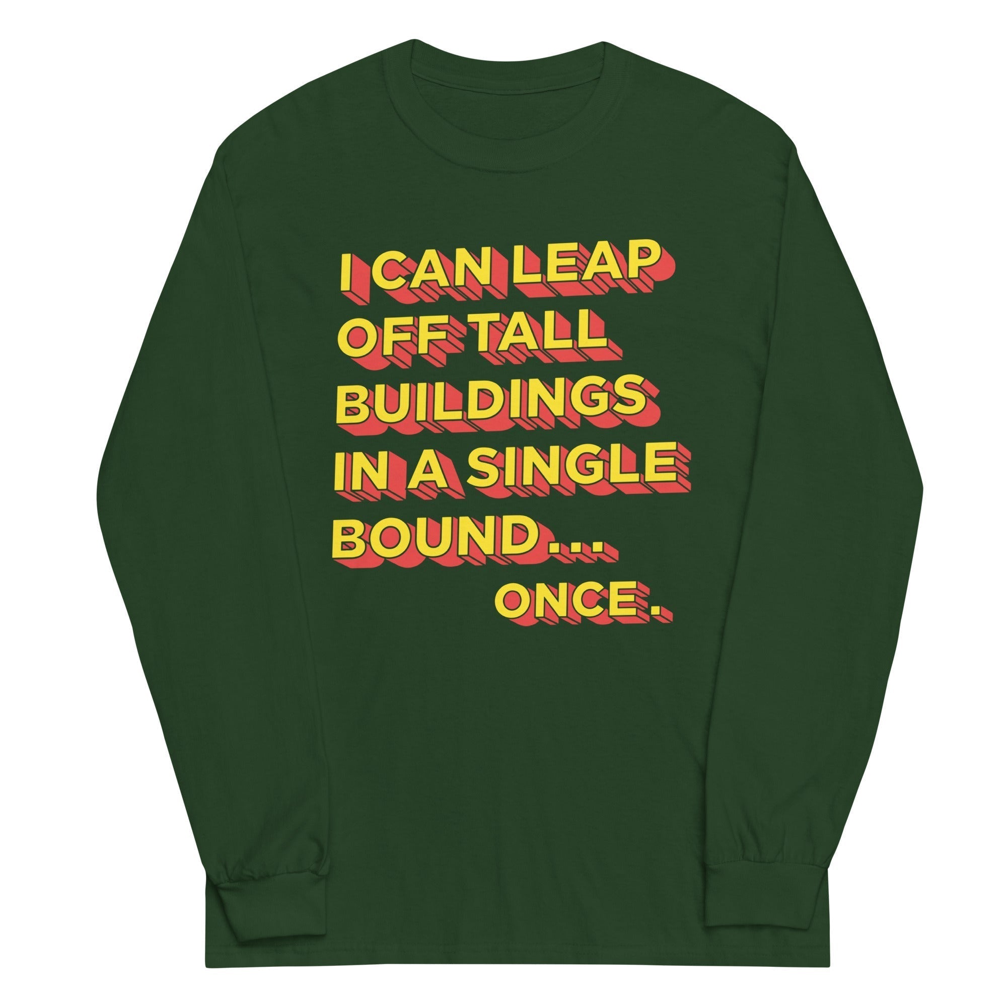 Tall Buildings In A Single Bound Unisex Long Sleeve Tee Hoodie, Sweatshirt | CoreVibeTees.com (Image 4)