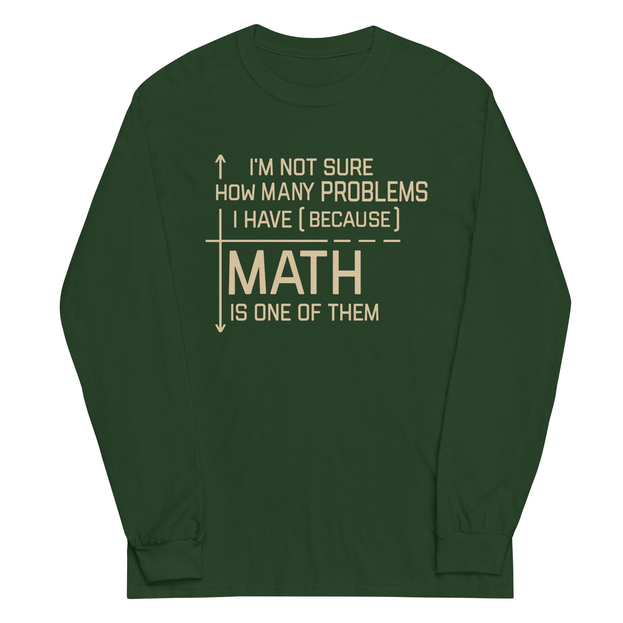 I'm Not Sure How Many Problems I Have Unisex Long Sleeve Tee Hoodie, Sweatshirt | CoreVibeTees.com (Image 4)