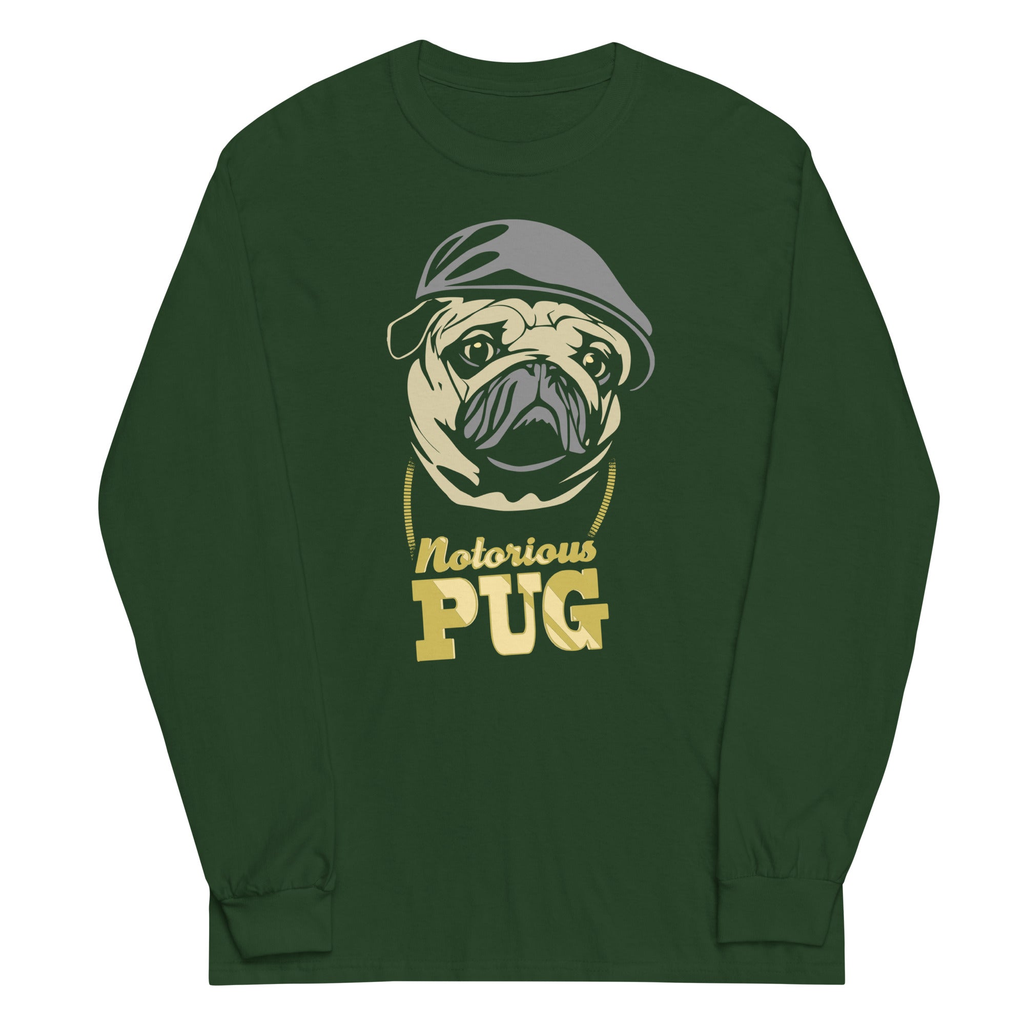 Notorious PUG Unisex Long Sleeve Tee Hoodie, Sweatshirt | CoreVibeTees.com (Image 3)