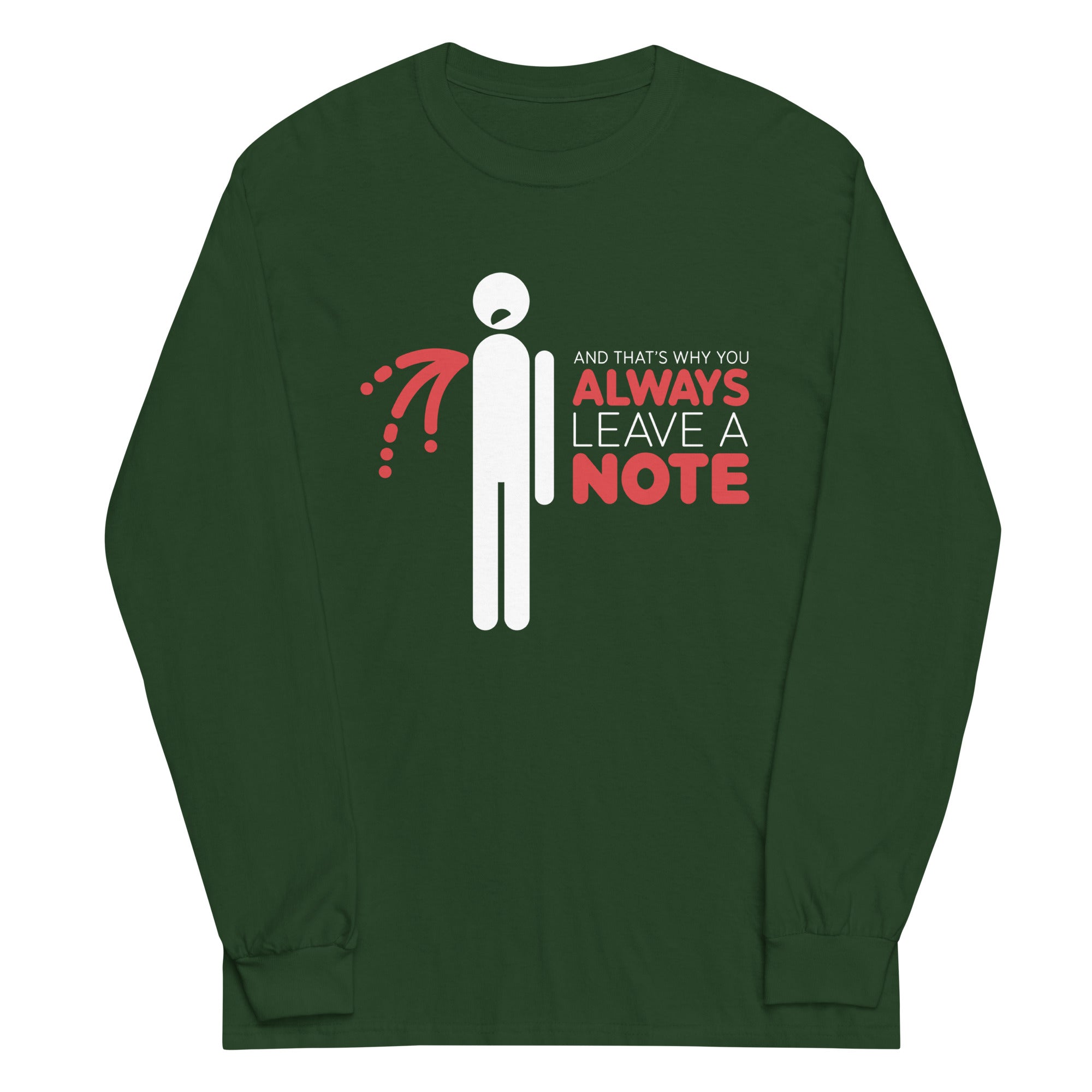 Always Leave A Note Unisex Long Sleeve Tee Hoodie, Sweatshirt | CoreVibeTees.com (Image 3)