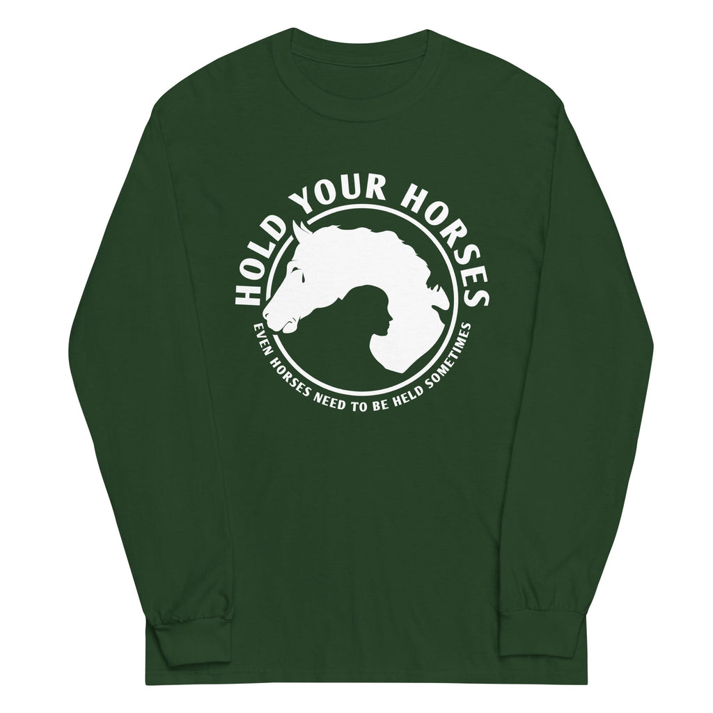 Hold Your Horses Unisex Long Sleeve Tee Hoodie, Sweatshirt | CoreVibeTees.com (Image 5)