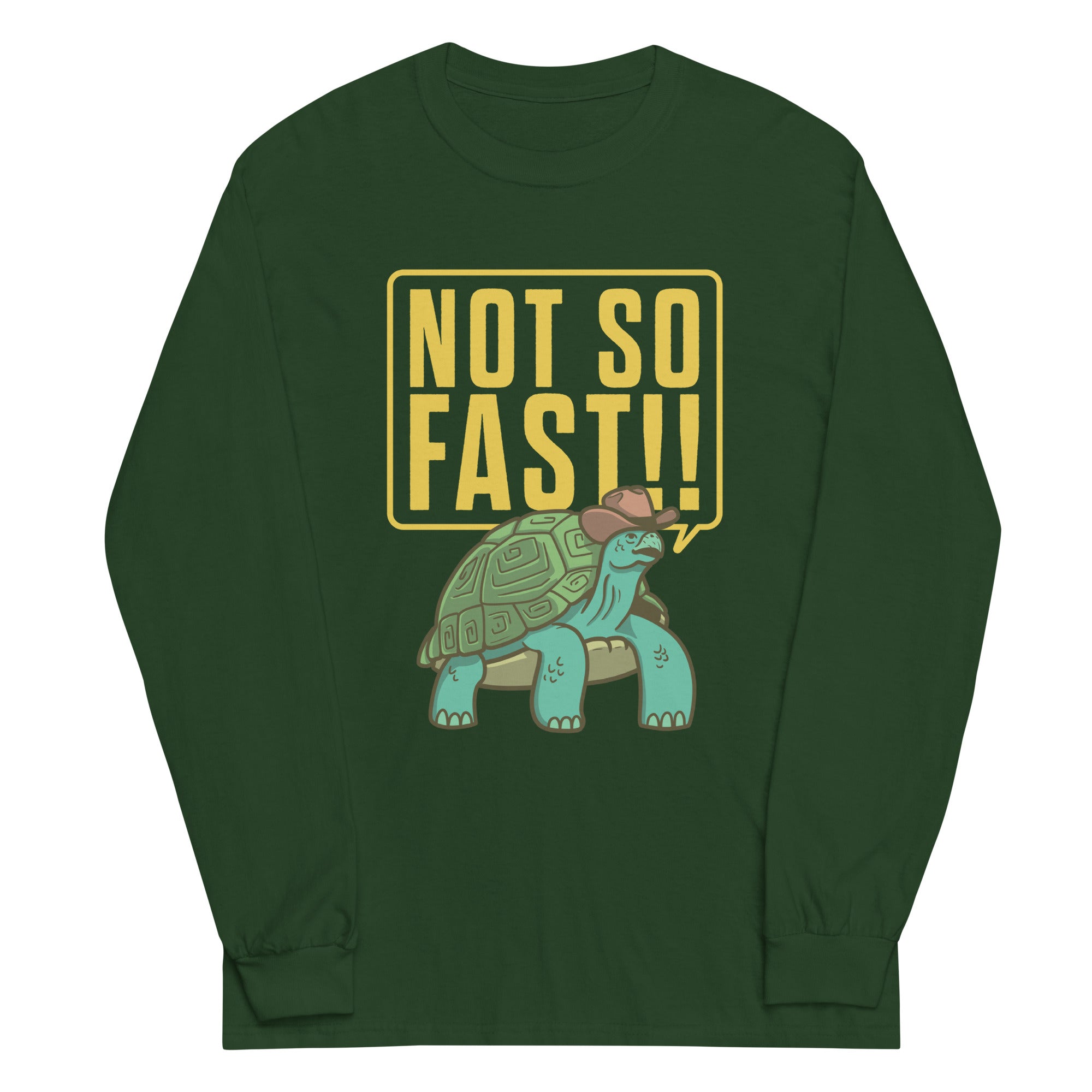 Not So Fast!! Unisex Long Sleeve Tee Hoodie, Sweatshirt | CoreVibeTees.com (Image 3)