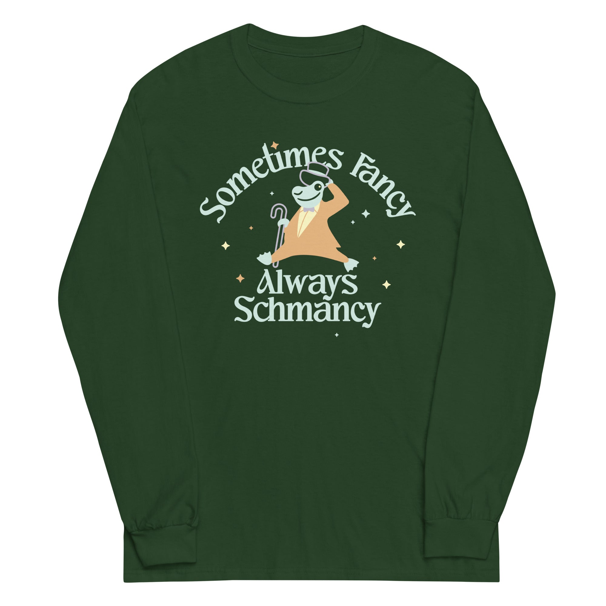 Sometimes Fancy Always Schmancy Unisex Long Sleeve Tee Hoodie, Sweatshirt | CoreVibeTees.com (Image 3)