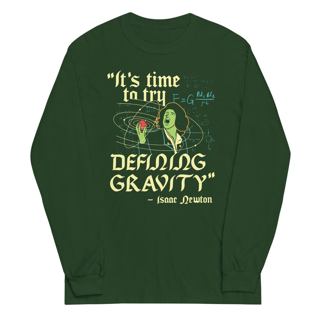 It's Time To Try Defining Gravity Unisex Long Sleeve Tee Hoodie, Sweatshirt | CoreVibeTees.com (Image 4)