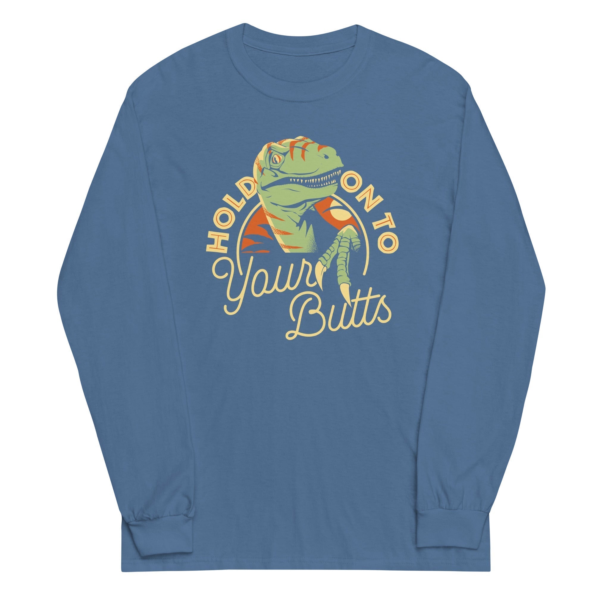 Hold On To Your Butts Unisex Long Sleeve Tee Hoodie, Sweatshirt | CoreVibeTees.com (Image 5)
