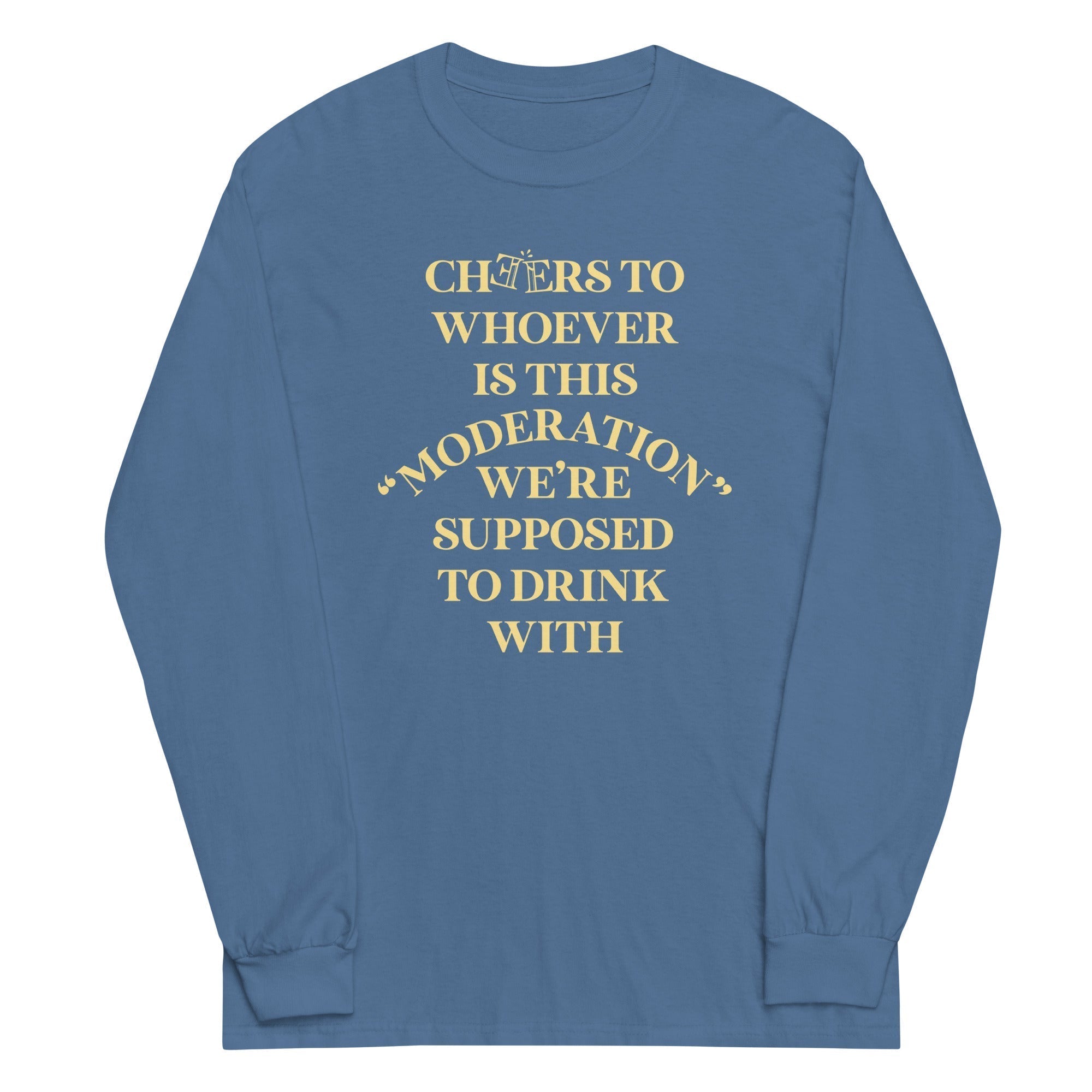 Cheers To Whoever Is This Moderation Unisex Long Sleeve Tee Hoodie, Sweatshirt | CoreVibeTees.com (Image 5)