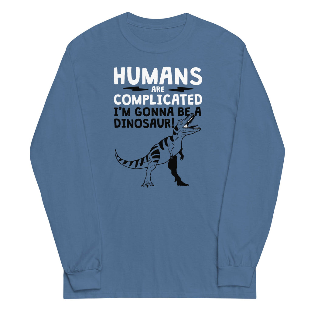 Humans Are Complicated Unisex Long Sleeve Tee Hoodie, Sweatshirt | CoreVibeTees.com (Image 3)