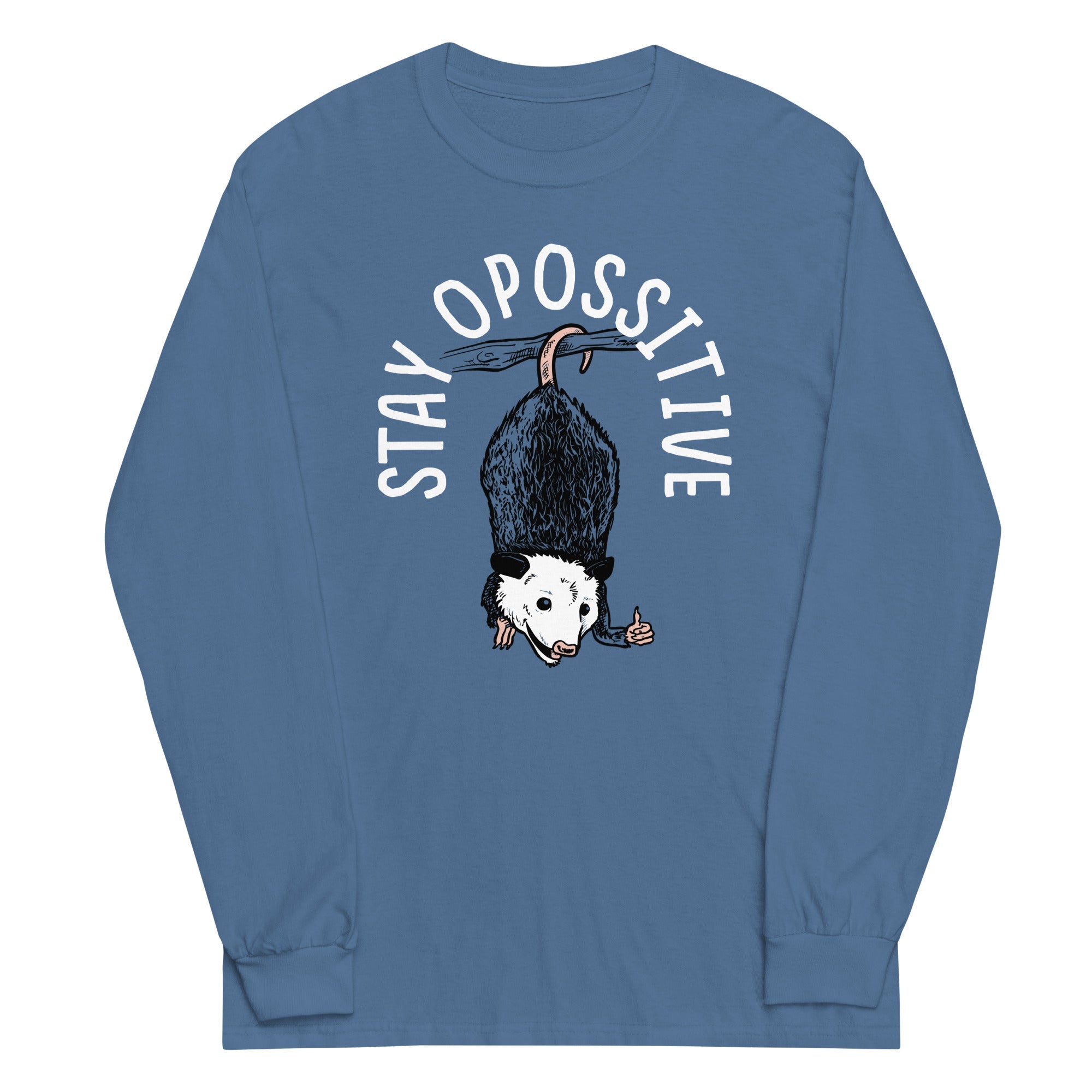 Stay Opossitive Unisex Long Sleeve Tee Hoodie, Sweatshirt | CoreVibeTees.com (Image 2)