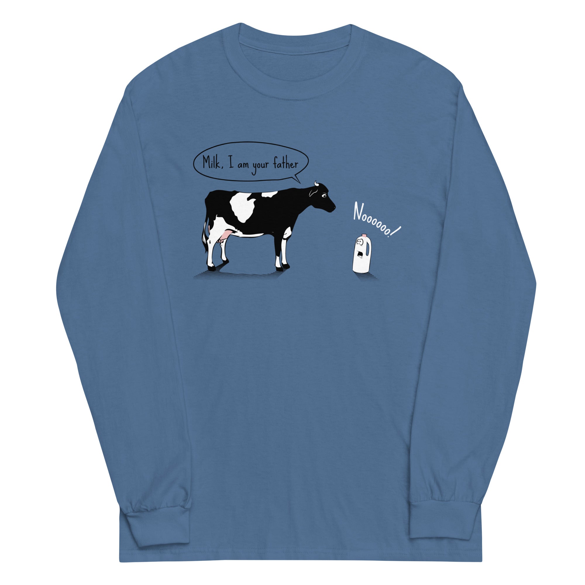 Milk, I am your father Unisex Long Sleeve Tee Hoodie, Sweatshirt | CoreVibeTees.com