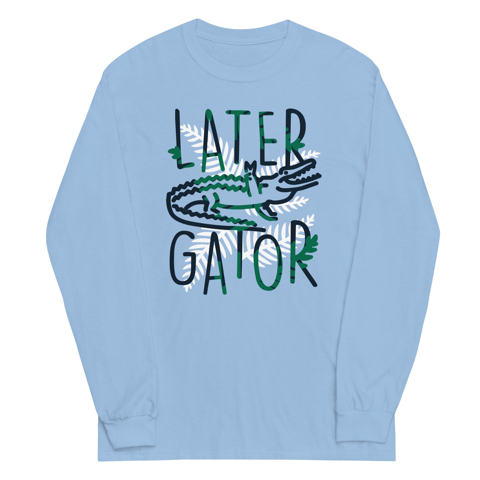 Later Gator Unisex Long Sleeve Tee Hoodie, Sweatshirt | CoreVibeTees.com (Image 2)