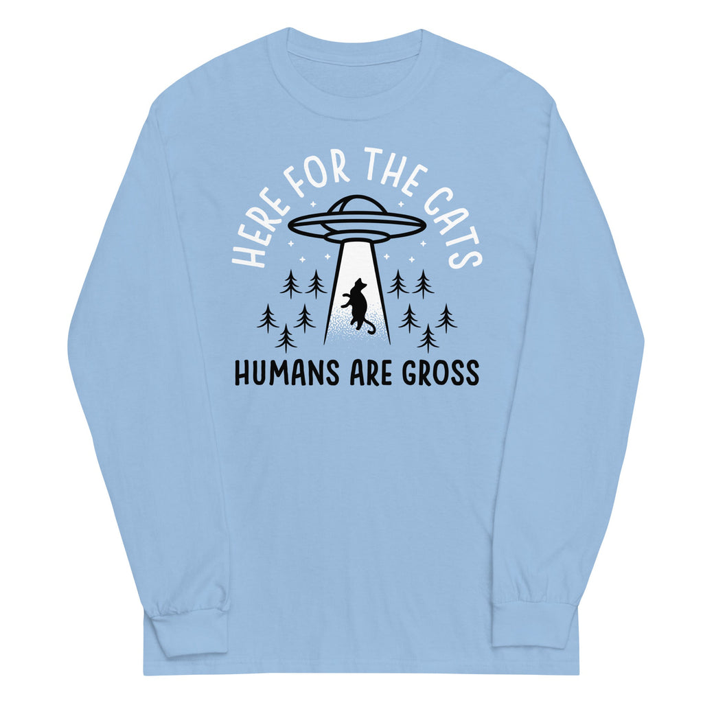 Here For The Cats, Humans Are Gross Unisex Long Sleeve Tee Hoodie, Sweatshirt | CoreVibeTees.com (Image 2)