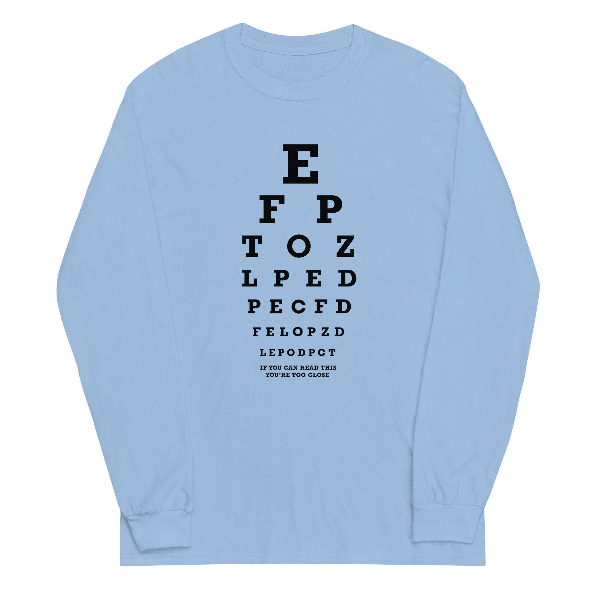 Too Close Eye Chart Unisex Long Sleeve Tee Hoodie, Sweatshirt | CoreVibeTees.com (Image 3)