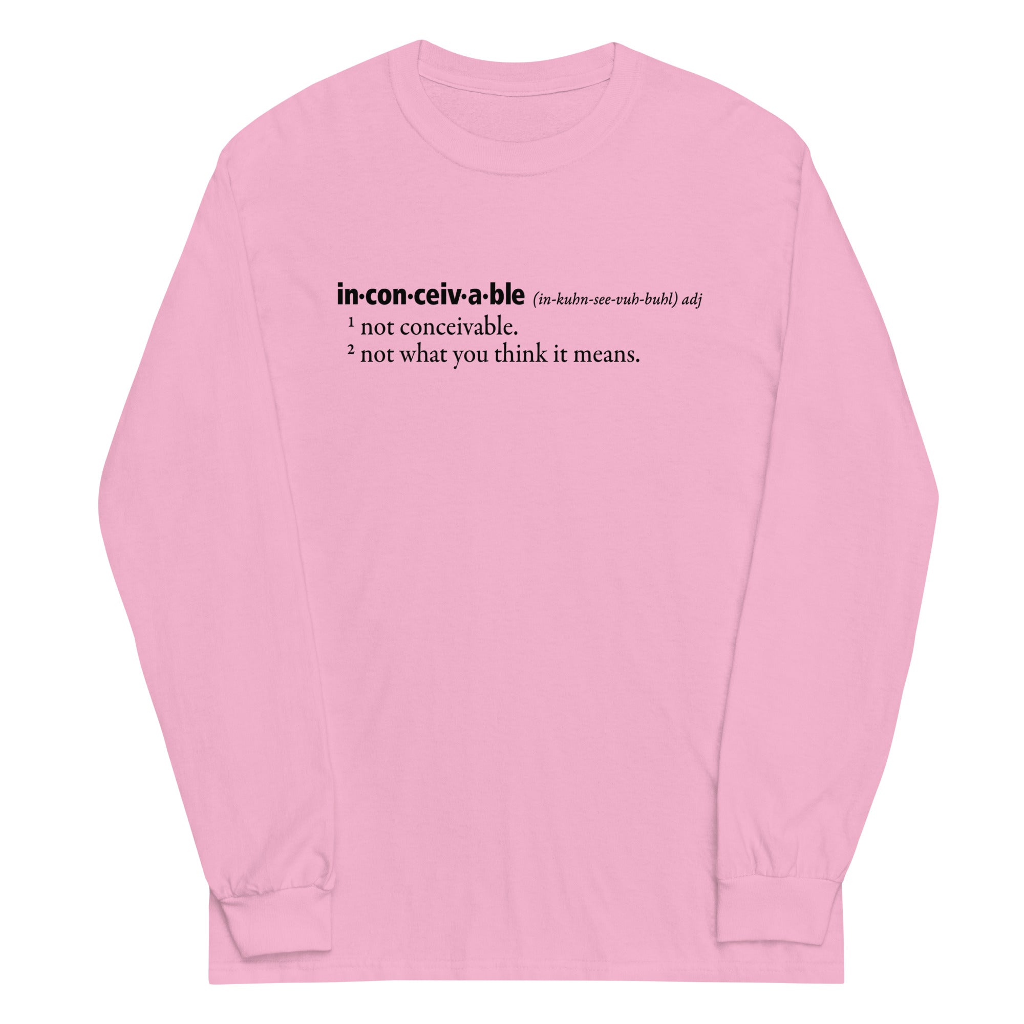 Inconceivable Definition Unisex Long Sleeve Tee Hoodie, Sweatshirt | CoreVibeTees.com (Image 5)