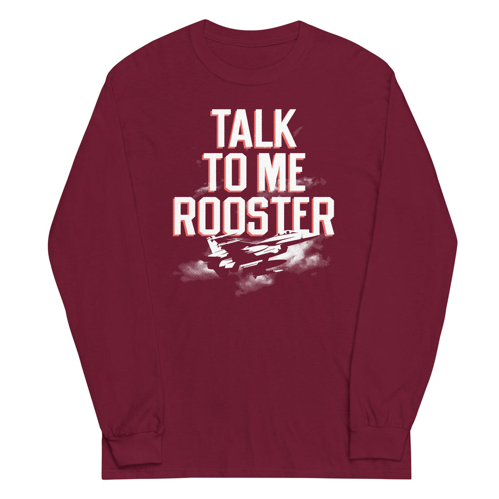 Talk To Me Rooster Unisex Long Sleeve Tee Hoodie, Sweatshirt | CoreVibeTees.com (Image 4)
