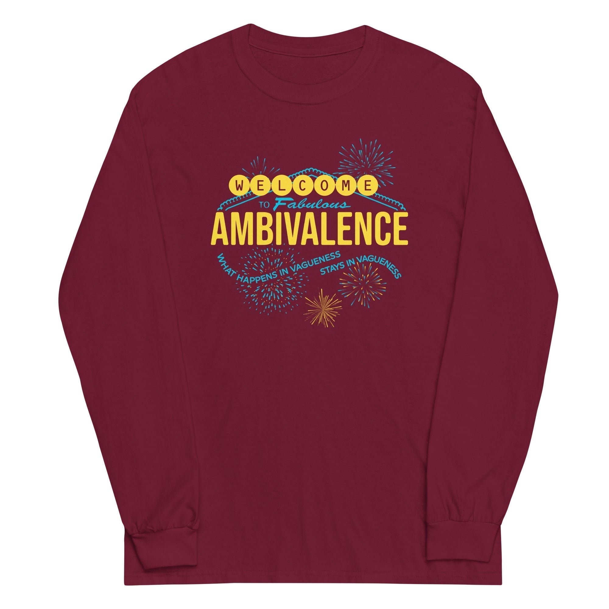 Welcome To Fabulous Ambivalence Unisex Long Sleeve Tee Hoodie, Sweatshirt | CoreVibeTees.com (Image 3)
