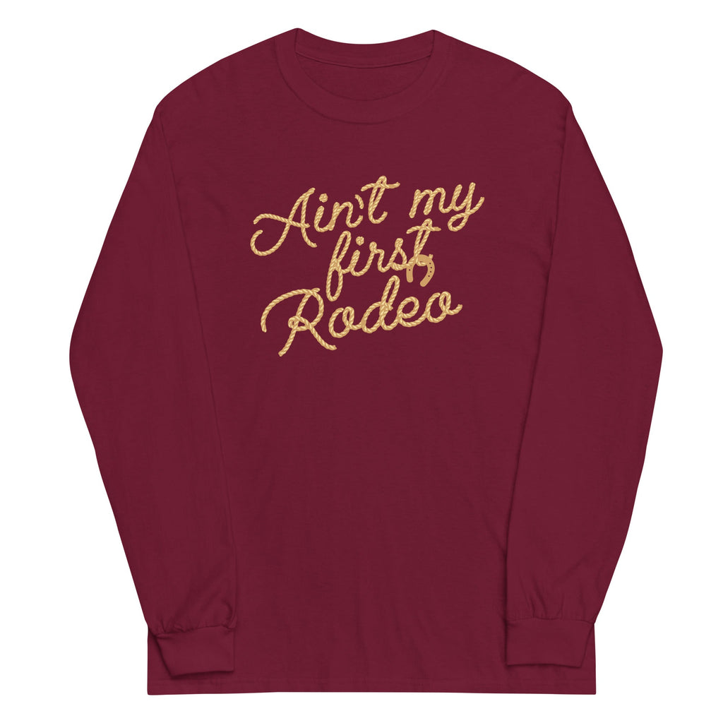Ain't My First Rodeo Unisex Long Sleeve Tee Hoodie, Sweatshirt | CoreVibeTees.com (Image 3)