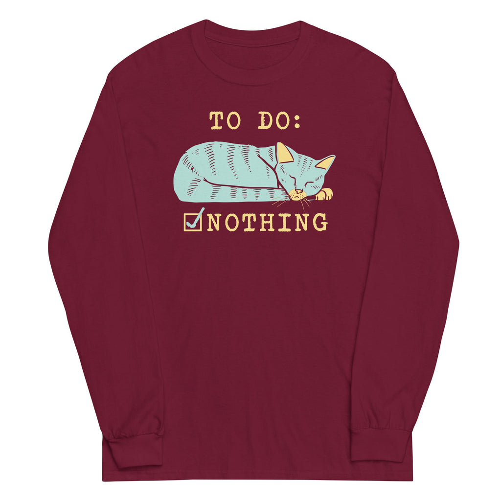 To Do: Nothing Unisex Long Sleeve Tee Hoodie, Sweatshirt | CoreVibeTees.com (Image 4)